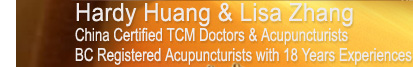 Hardy Huang & Lisa Zhang: China Cert TCM doctors, acupunctuists